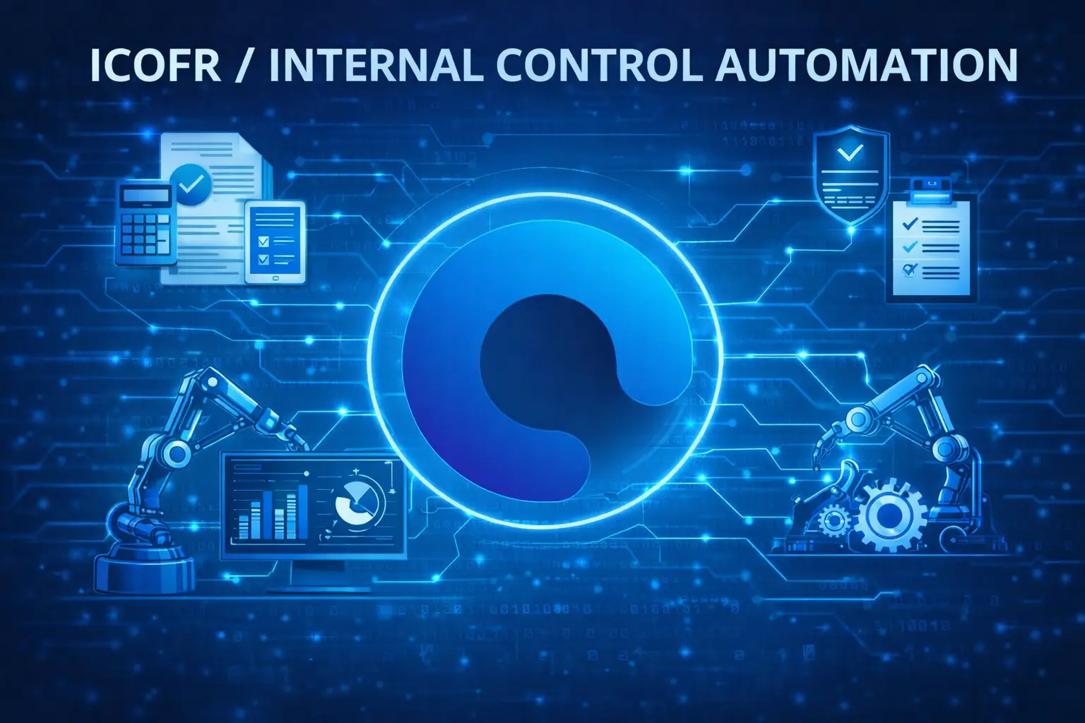 ICOFR : Internal Control Automation